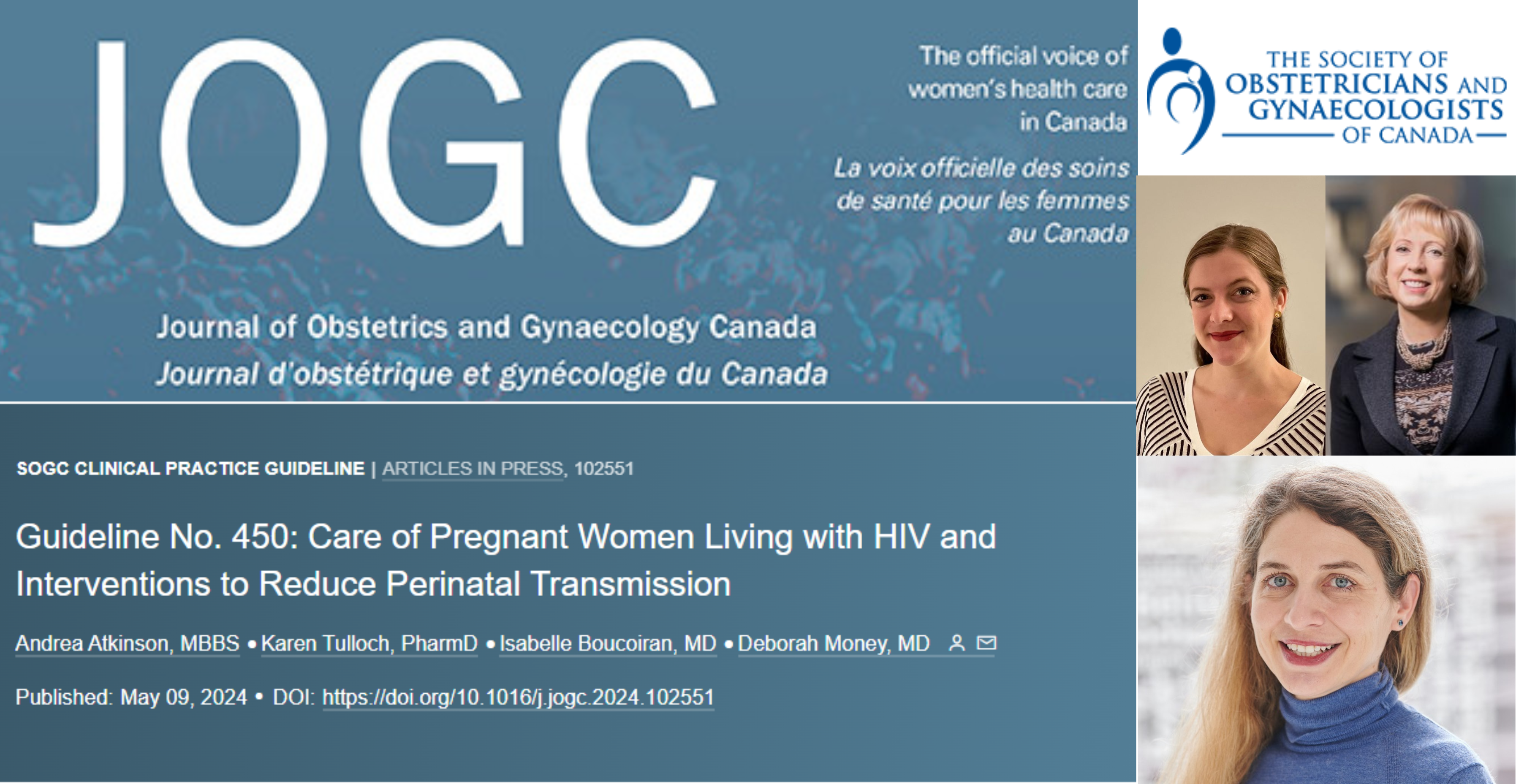 New SOGC Clinical Practice Guideline “Guideline No. 450: Care of Pregnant Women Living with HIV and Interventions to Reduce Perinatal Transmission” in press in JOGC!